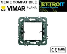 Supporto 2 Posti in Plastica Compatibile con Vimar® Plana