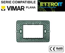 Supporto 3 posti in plastica Compatibile con Vimar® Plana