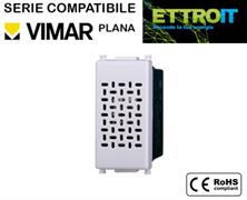 Ronzatore 6A 220V Bianco Compatibile con Vimar® Plana
