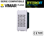 Ronzatore 6A 220V Bianco Compatibile con Vimar® Plana