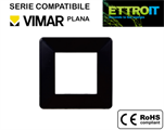 Placca in Plastica Nera 2 Posti Compatibile con Vimar® Plana