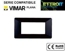 Placca in Plastica Nera 4 Posti Compatibile con Vimar® Plana