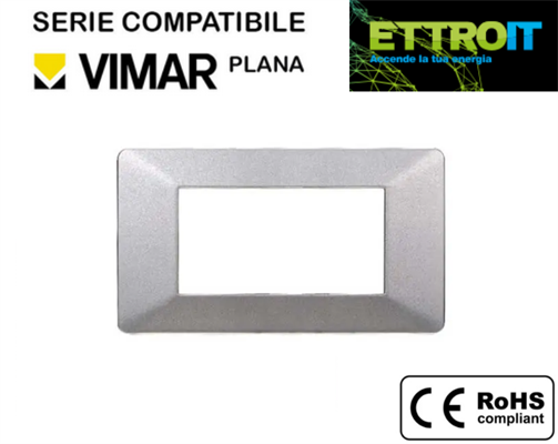 Placca in Plastica Grigia 4 Posti Compatibile con Vimar® Plana
