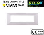 Placca in Plastica Bianca 7 Posti Compatibile con Vimar® Plana
