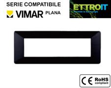 Placca in Plastica Nera 7 Posti Compatibile con Vimar® Plana
