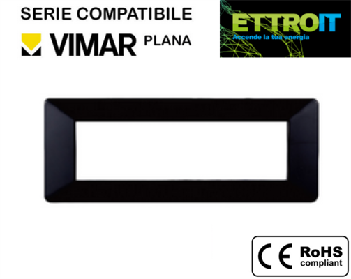 Placca in Plastica Nera 7 Posti Compatibile con Vimar® Plana