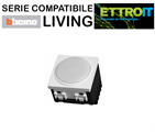 Lampada di Emergenza LED 6000K 220V Compatibile BTicino® Living
