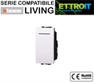 Pulsante Bianco 16A Compatibile con BTicino® Living